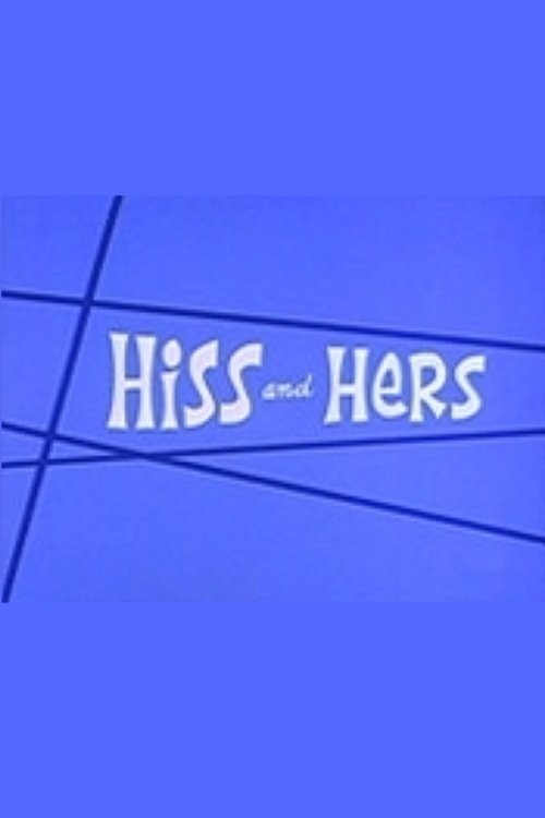 Hiss and Hers photo