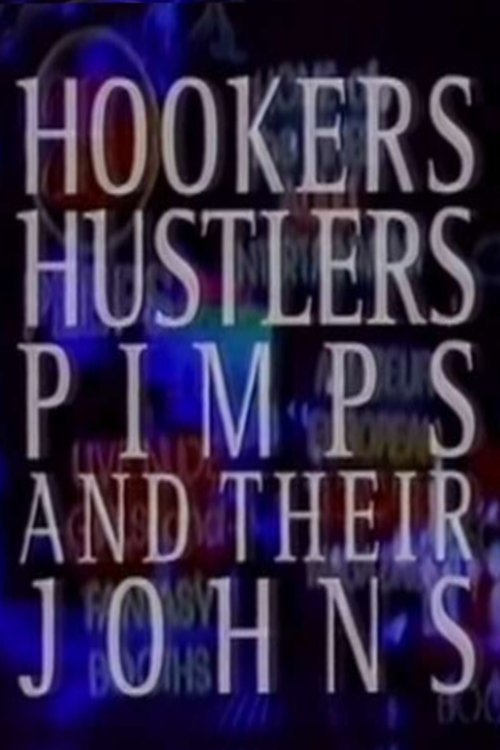 Hookers, Hustlers, Pimps and Their Johns photo