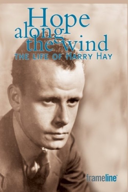 Hope Along the Wind: The Story of Harry Hay photo