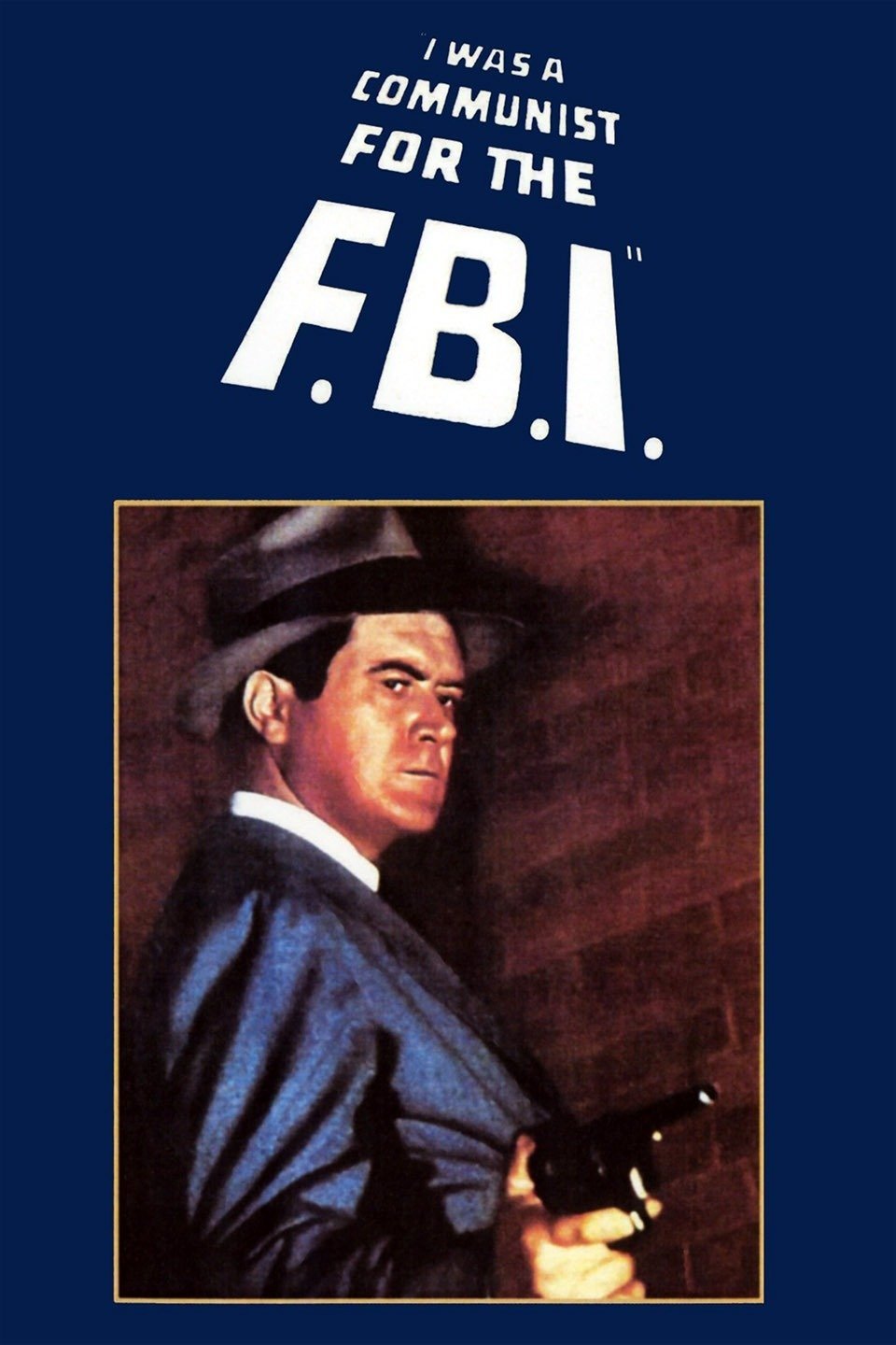 I Was a Communist for the FBI photo