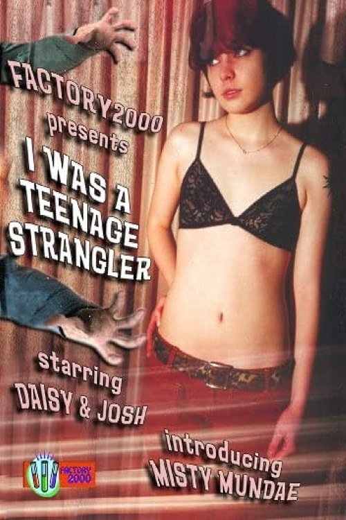 I Was a Teenage Strangler photo