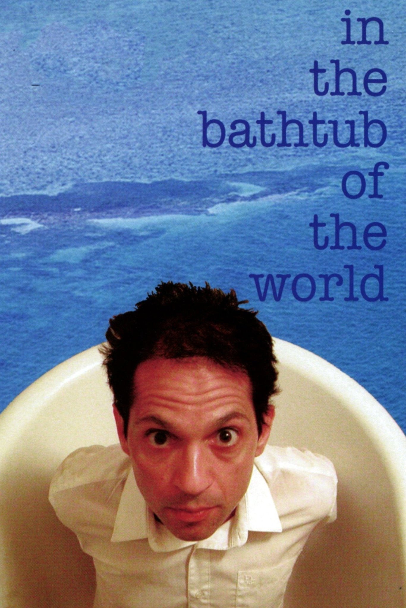 In the Bathtub of the World photo