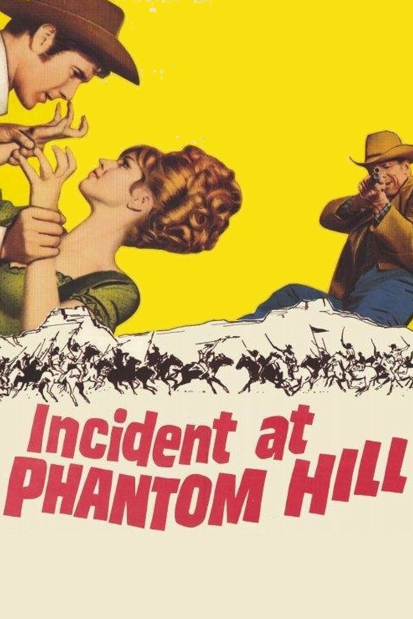 Incident at Phantom Hill photo