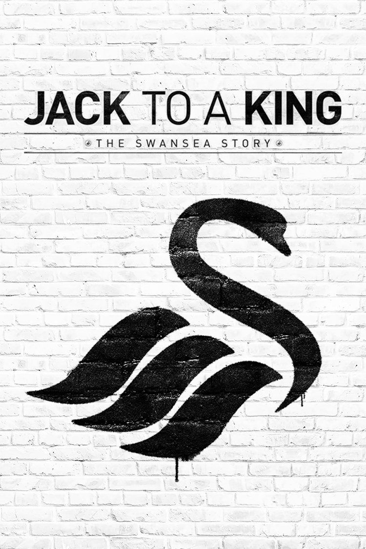 Jack to a King: The Swansea Story photo