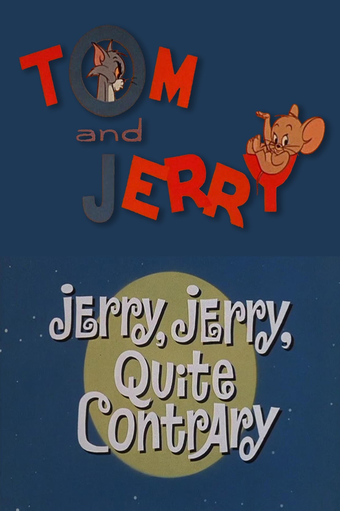 Jerry, Jerry, Quite Contrary photo