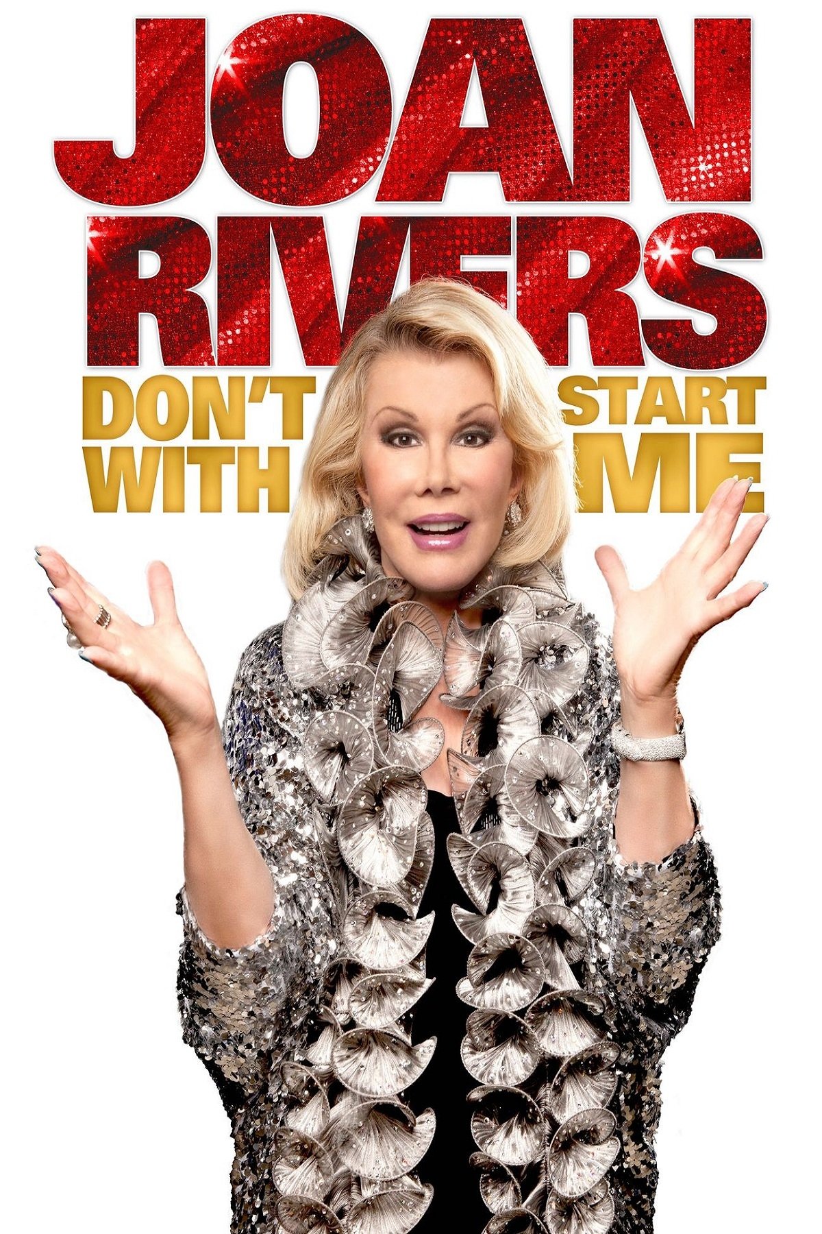 Joan Rivers: Don't Start with Me photo