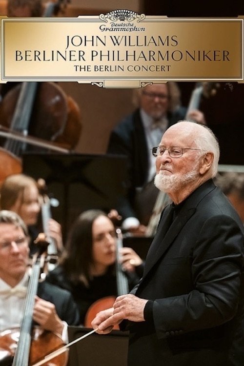 John Williams & the Berlin Philharmonic - The Berlin Concert photo