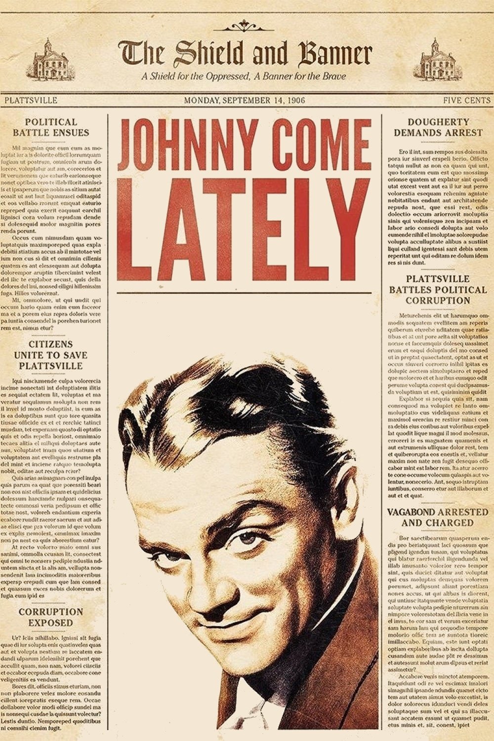 Johnny Come Lately photo