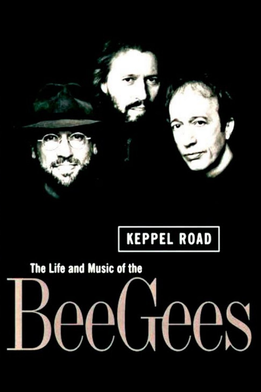 Keppel Road: The Life and Music of the Bee Gees photo