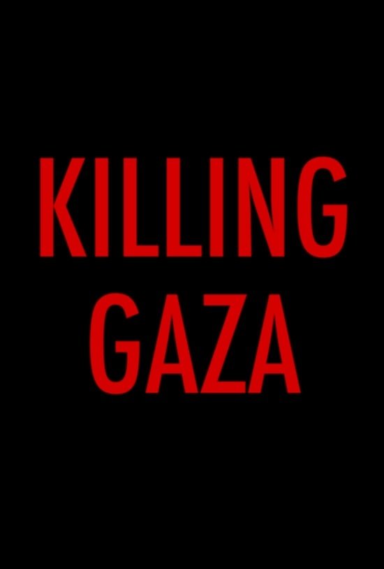 Killing Gaza photo