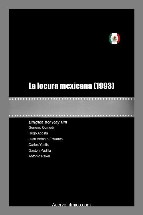 La locura Mexicana photo