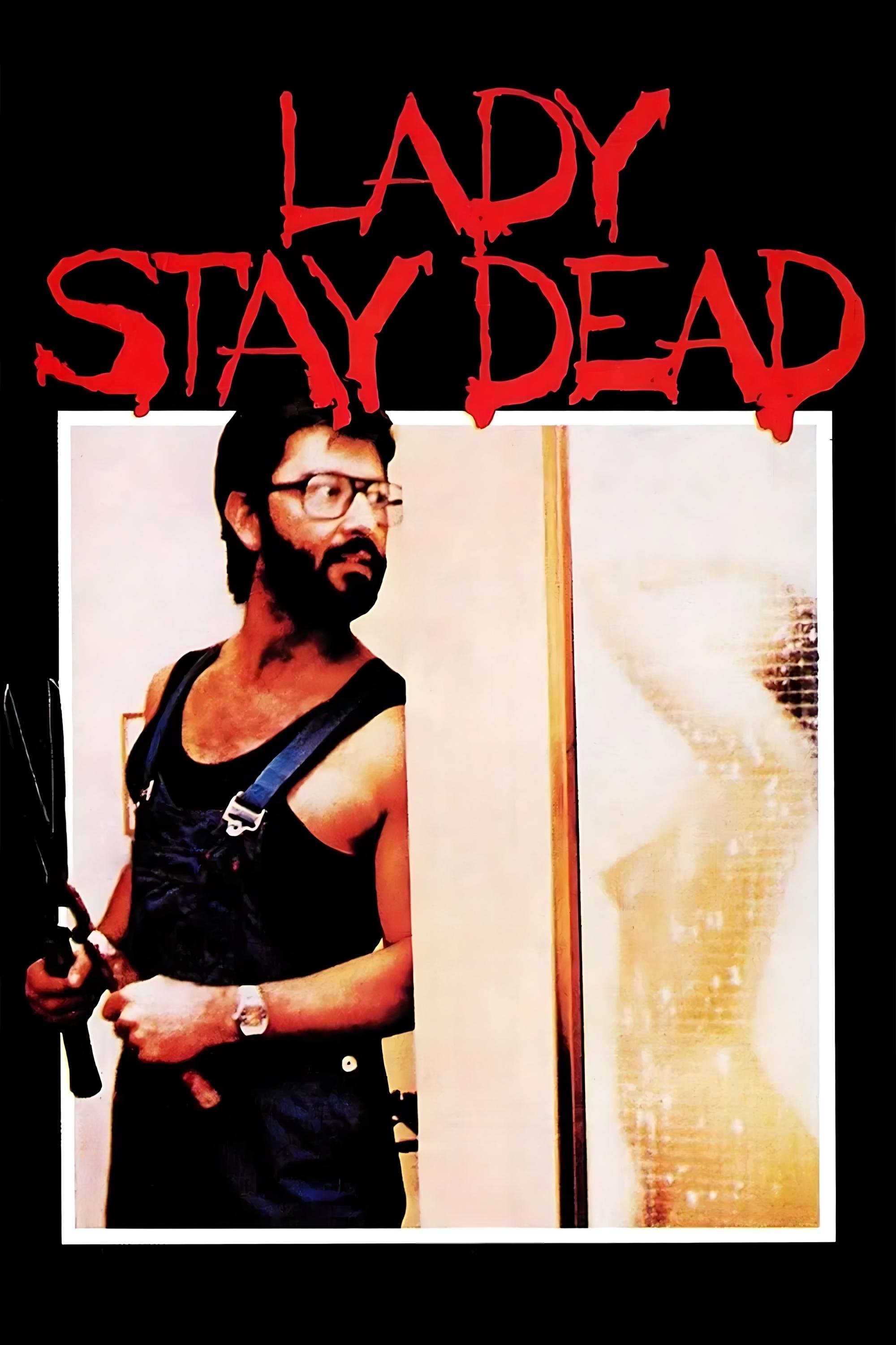 Lady, Stay Dead photo