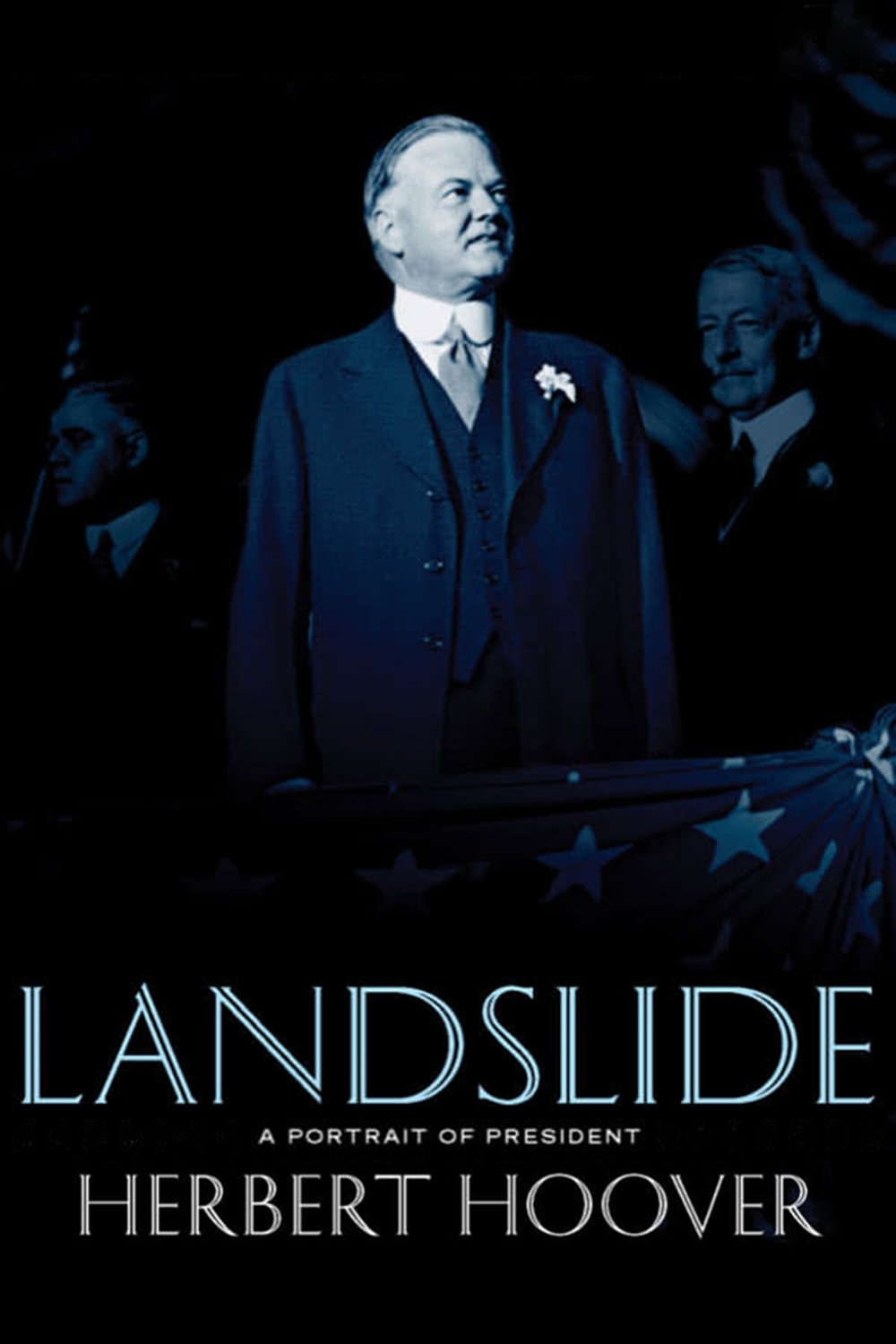 Landslide: A Portrait of President Herbert Hoover photo