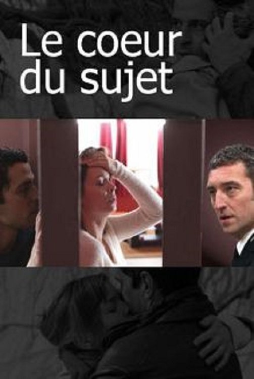 Le Cœur du sujet photo