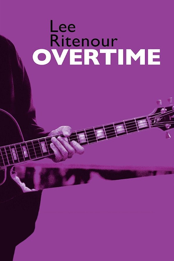 Lee Ritenour : Overtime photo