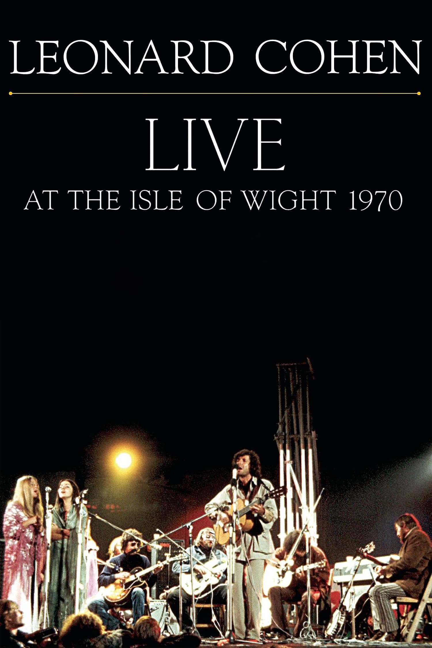 Leonard Cohen: Live at the Isle of Wight 1970 photo