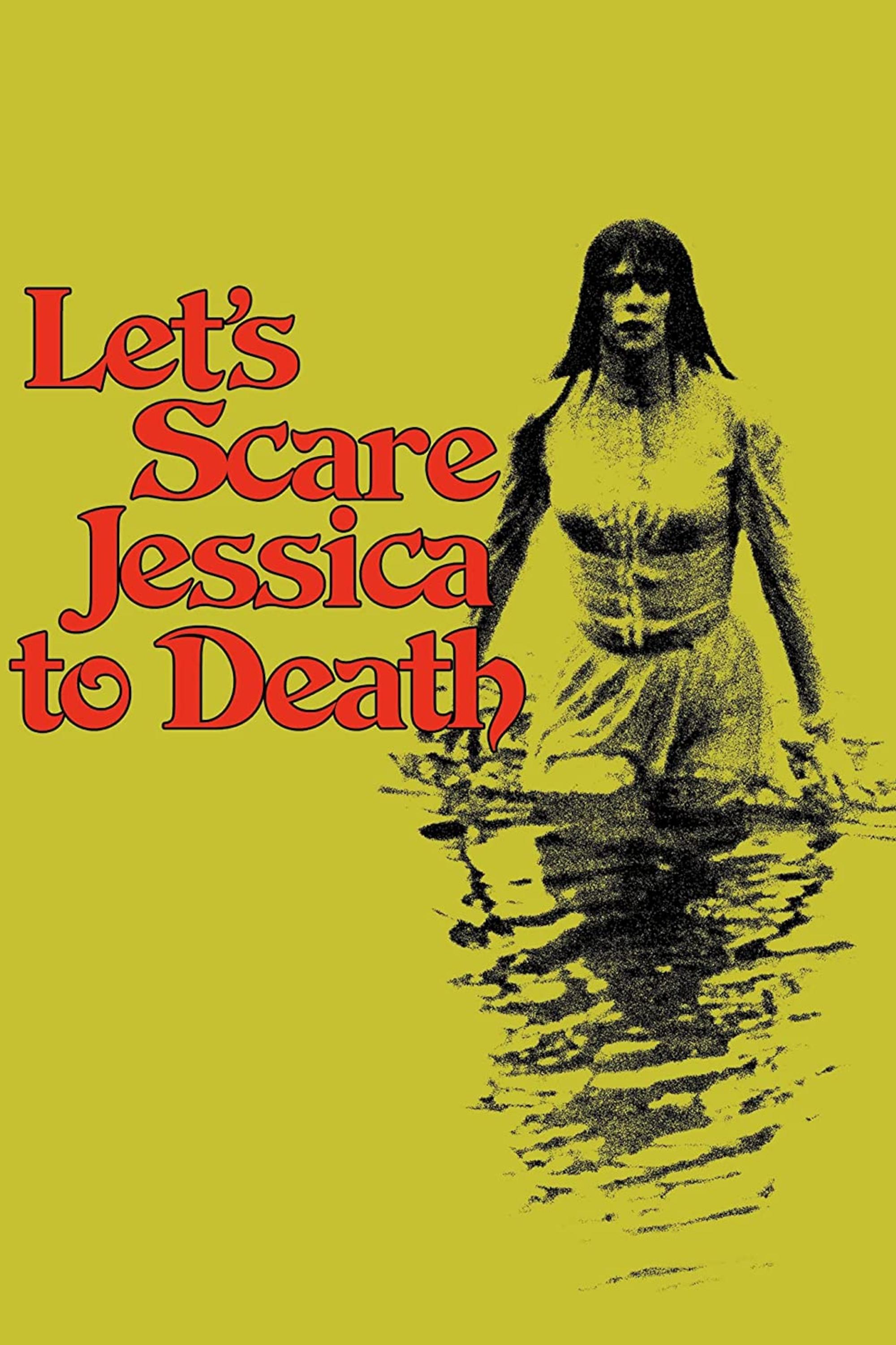 Let's Scare Jessica to Death photo