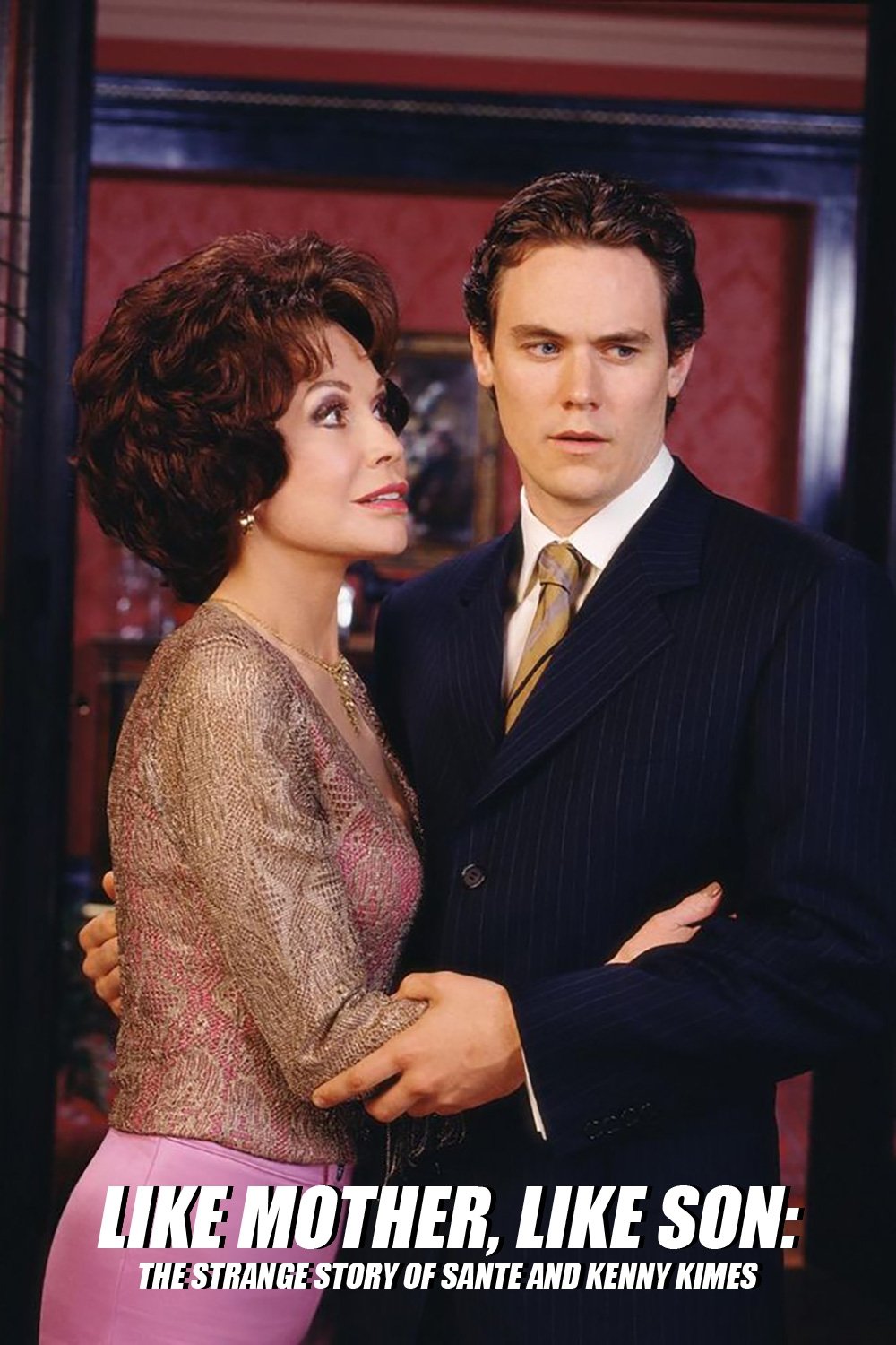 Like Mother Like Son: The Strange Story of Sante and Kenny Kimes photo