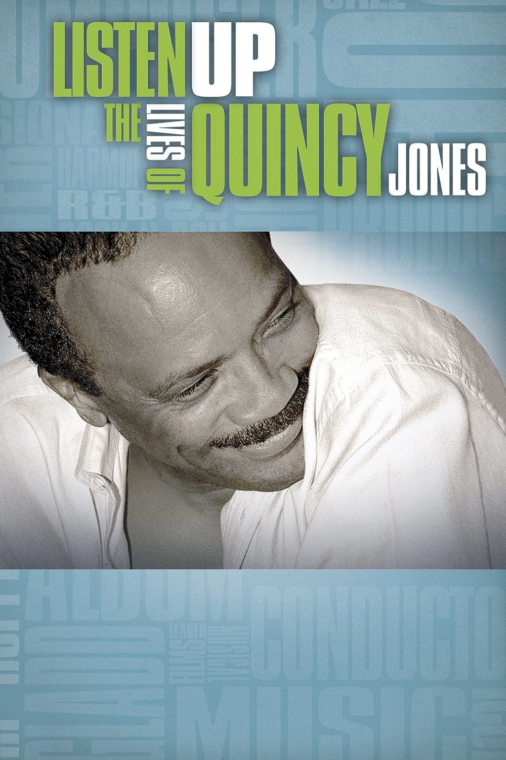 Listen Up: The Lives of Quincy Jones photo