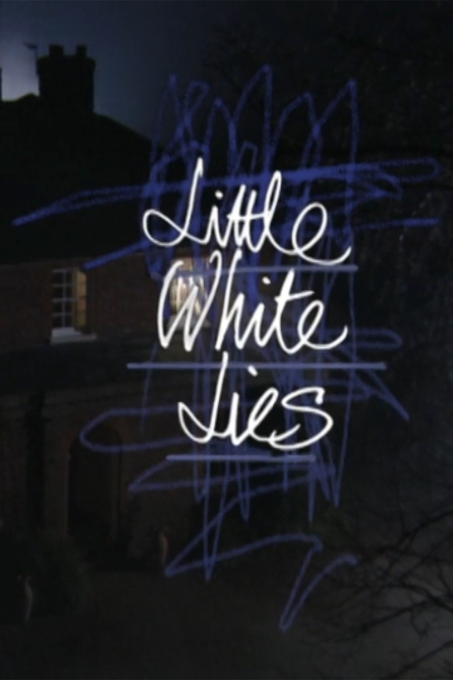 Little White Lies photo