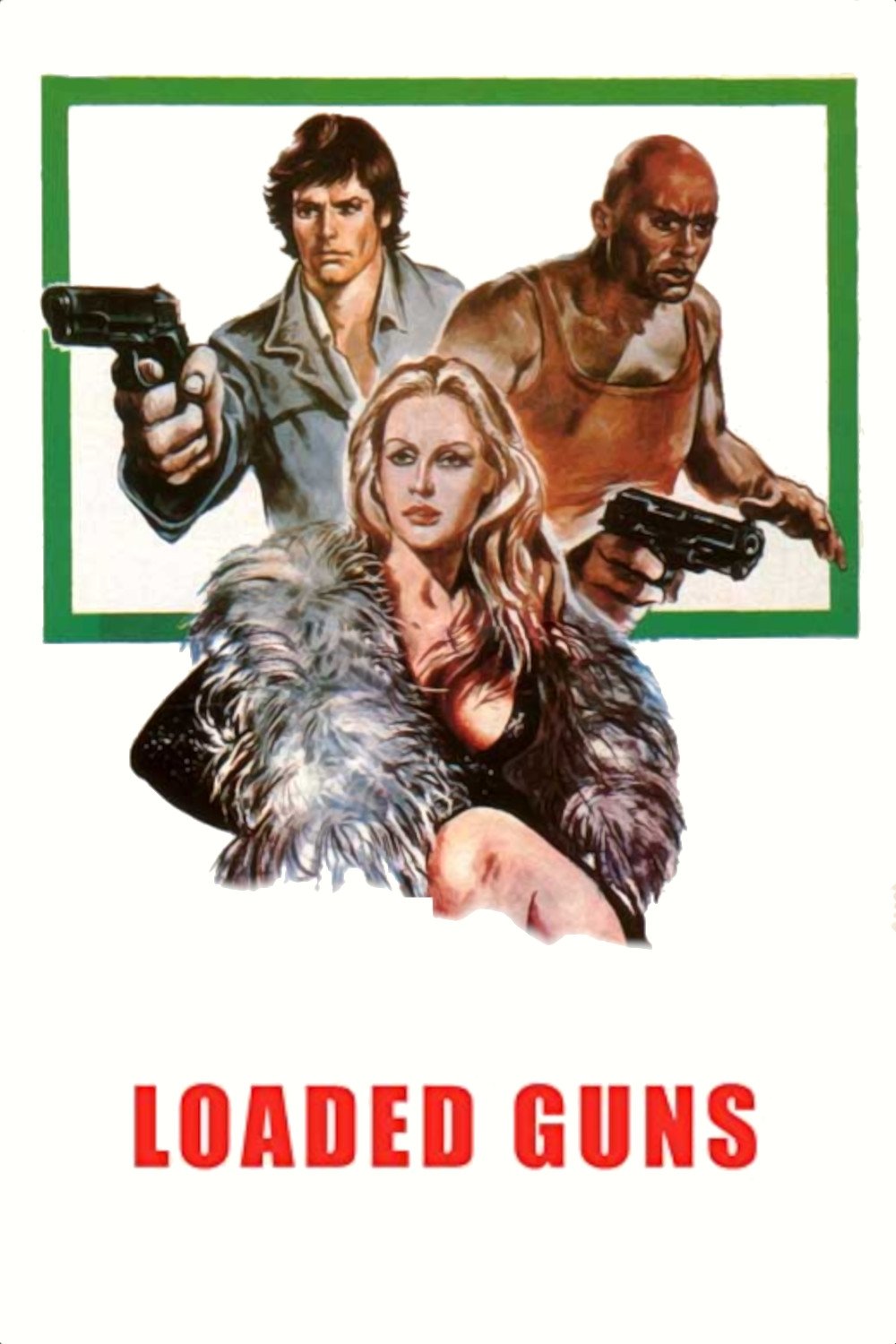 Loaded Guns photo