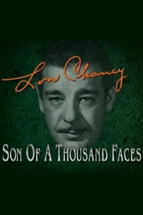 Lon Chaney: Son of a Thousand Faces photo