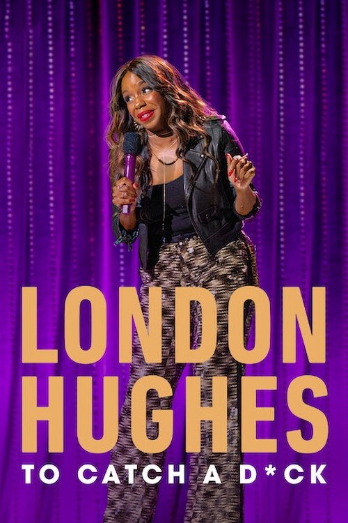 London Hughes: To Catch A D*ck photo