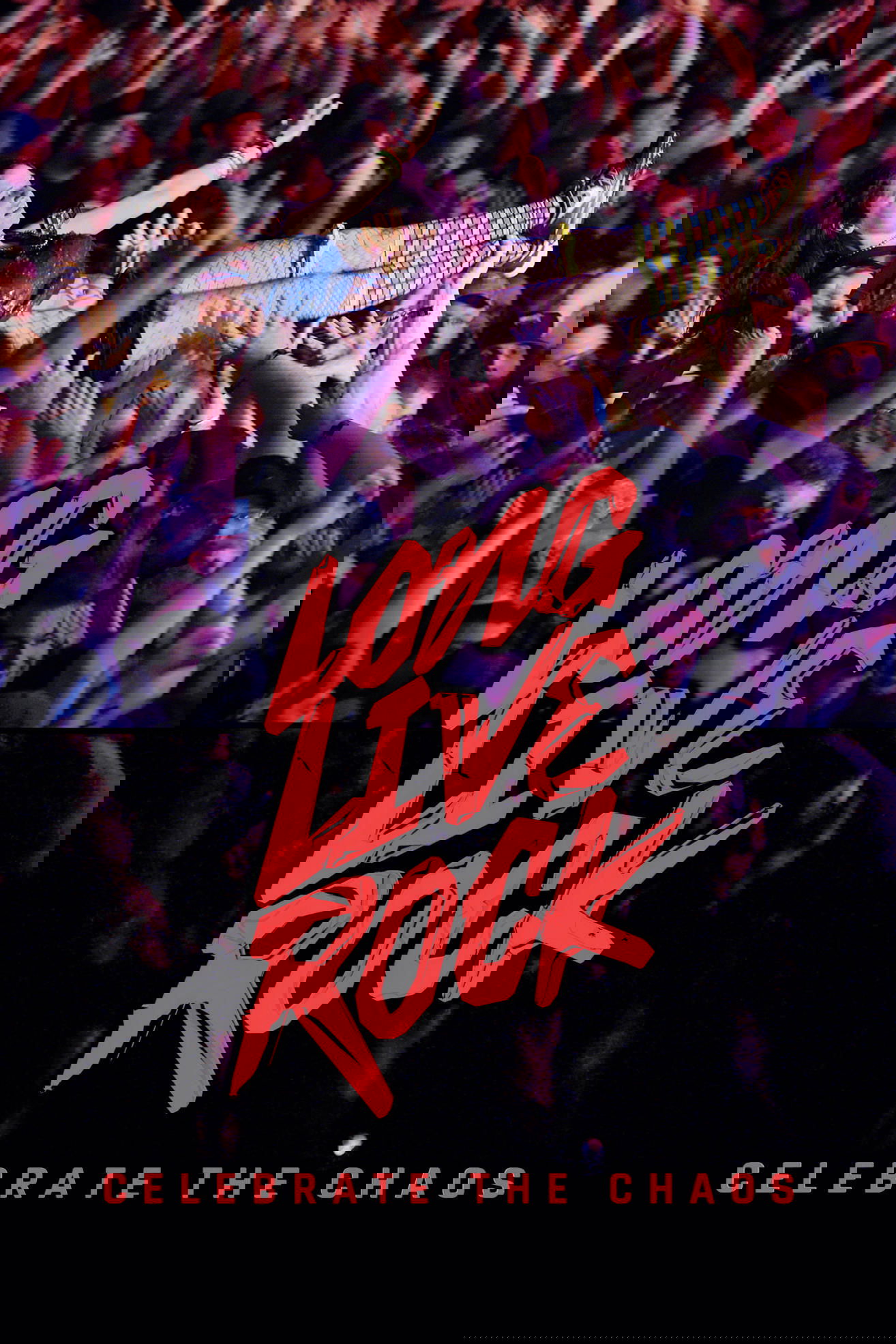 Long Live Rock... Celebrate the Chaos photo