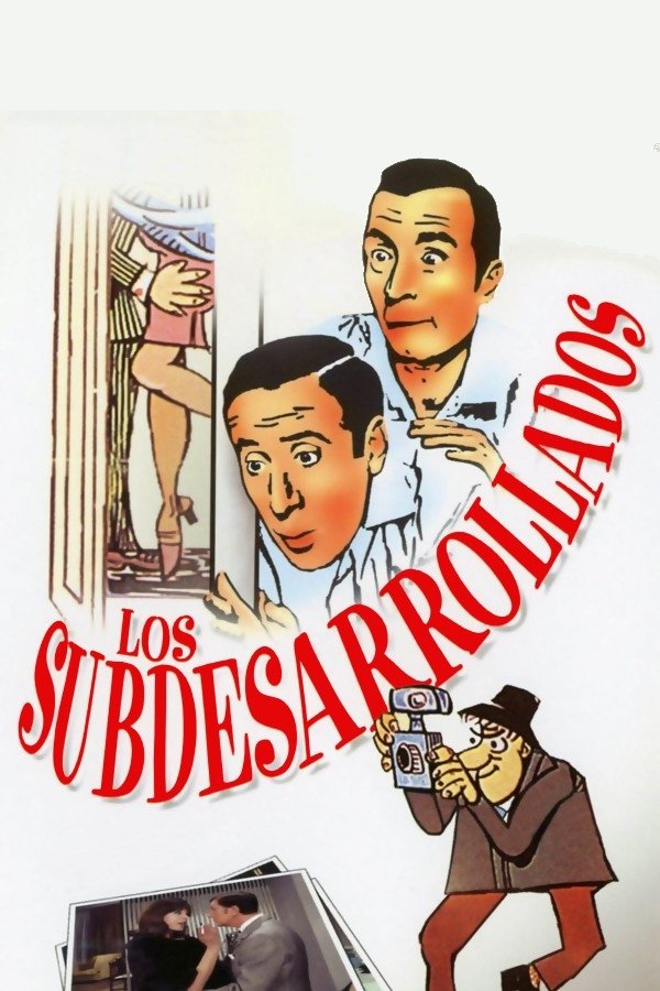 Los subdesarrollados photo