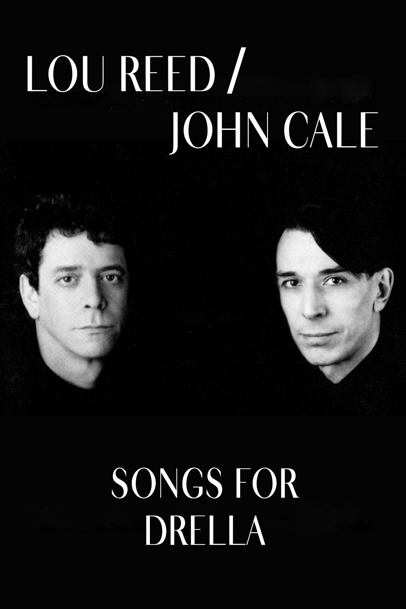 Lou Reed and John Cale: Songs for Drella photo