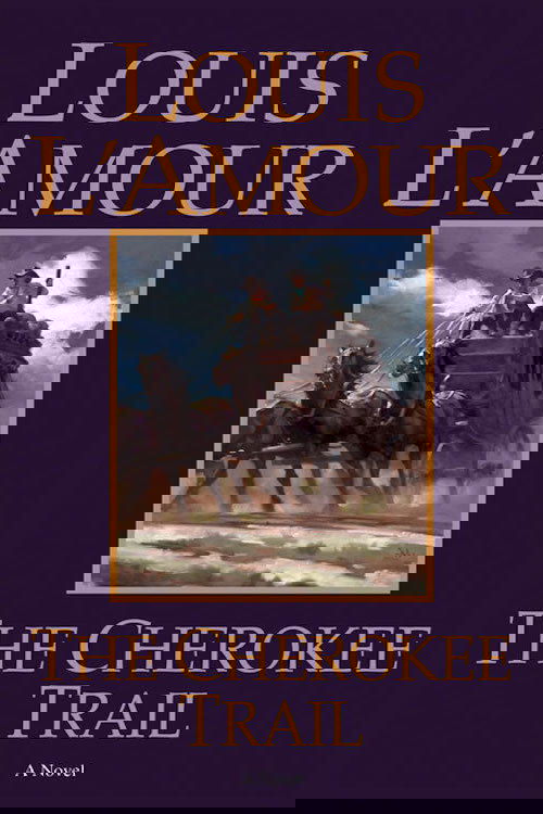 Louis L'Amour's The Cherokee Trail photo