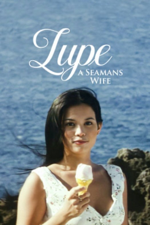 Lupe: A Seaman's Wife photo
