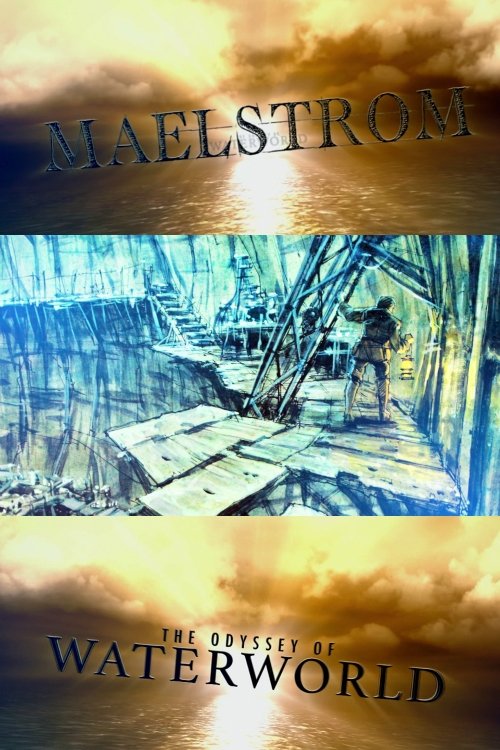 Maelstrom: The Odyssey of Waterworld photo