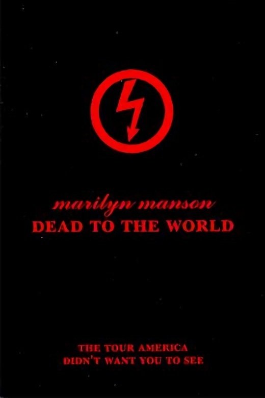 Marilyn Manson: Dead to the World photo