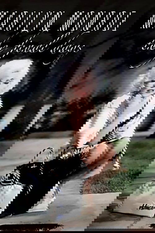 Marilyn Monroe: The Final Days photo