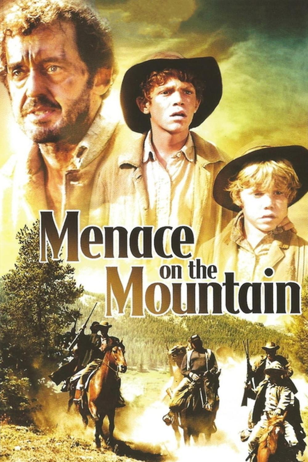 Menace on the Mountain photo