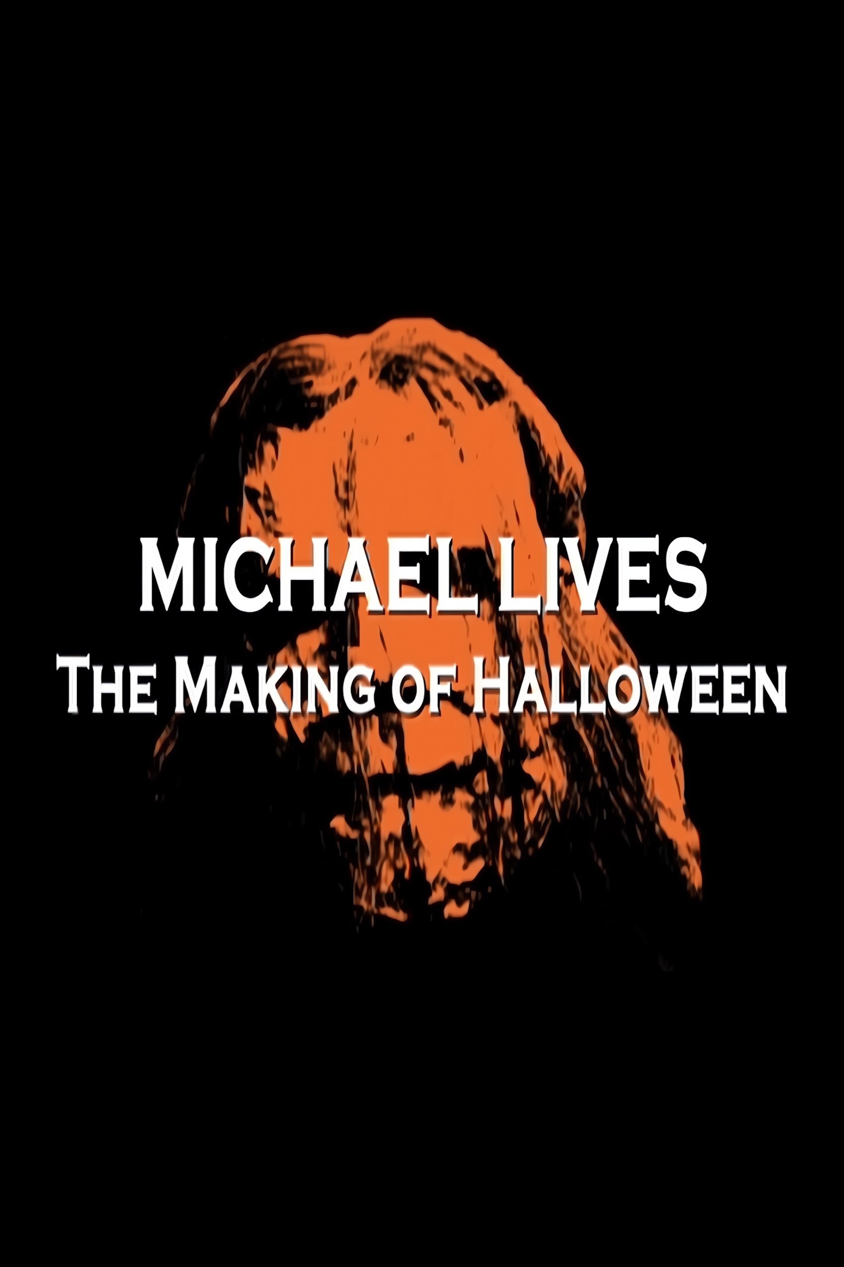 Michael Lives: The Making of Halloween photo