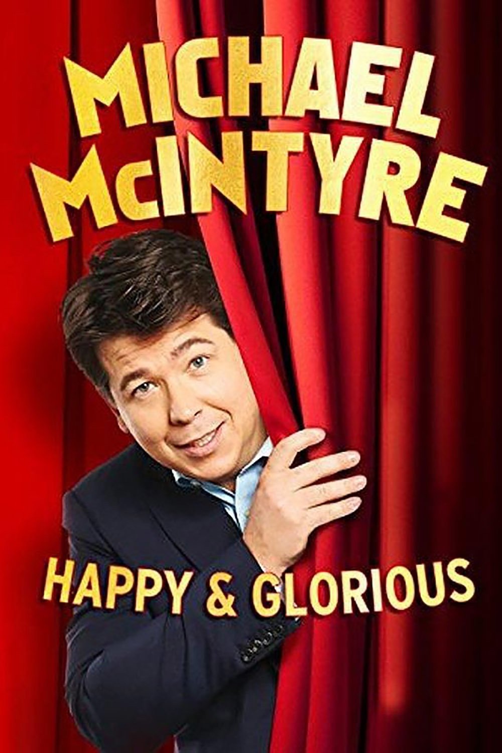 Michael McIntyre: Happy & Glorious photo