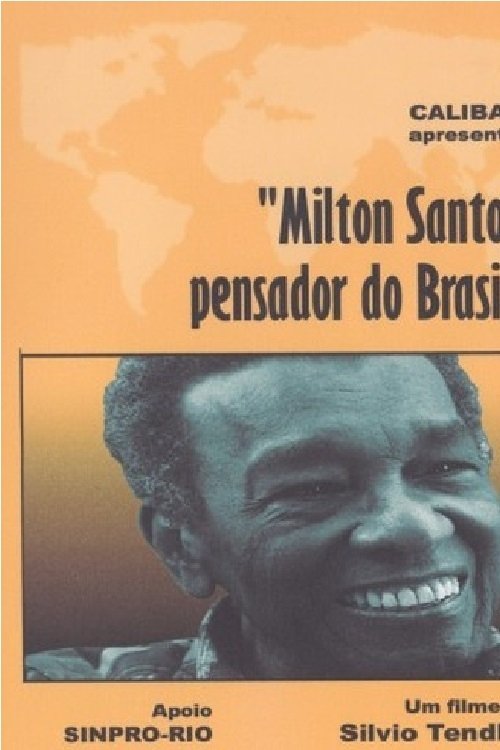 Milton Santos, Pensador do Brasil photo