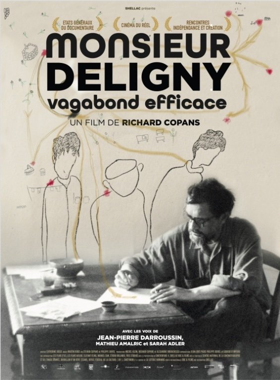 Monsieur Deligny, vagabond efficace photo