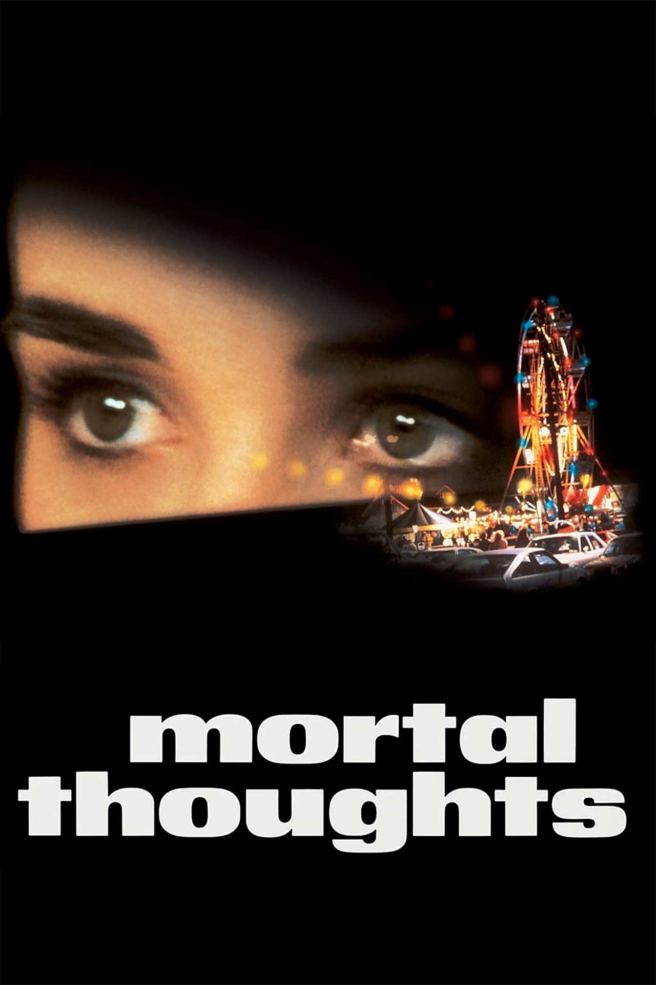 Mortal Thoughts photo