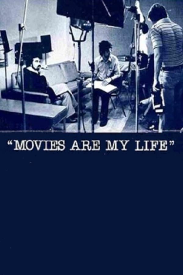 Movies Are My Life photo