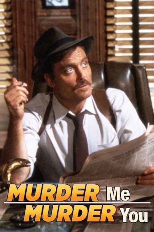 Murder Me, Murder You photo