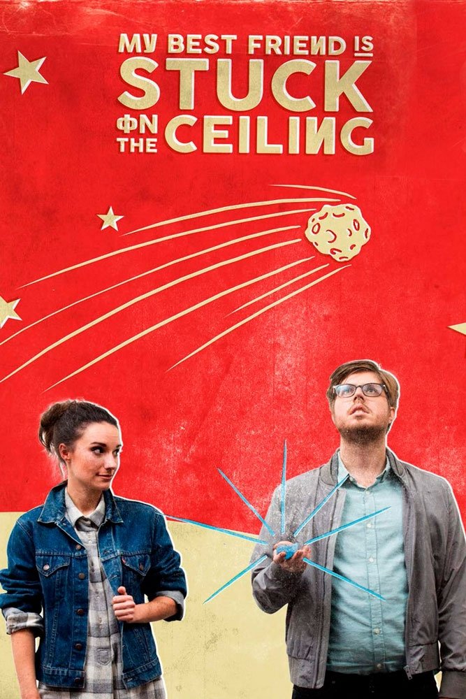 My Best Friend Is Stuck on the Ceiling photo