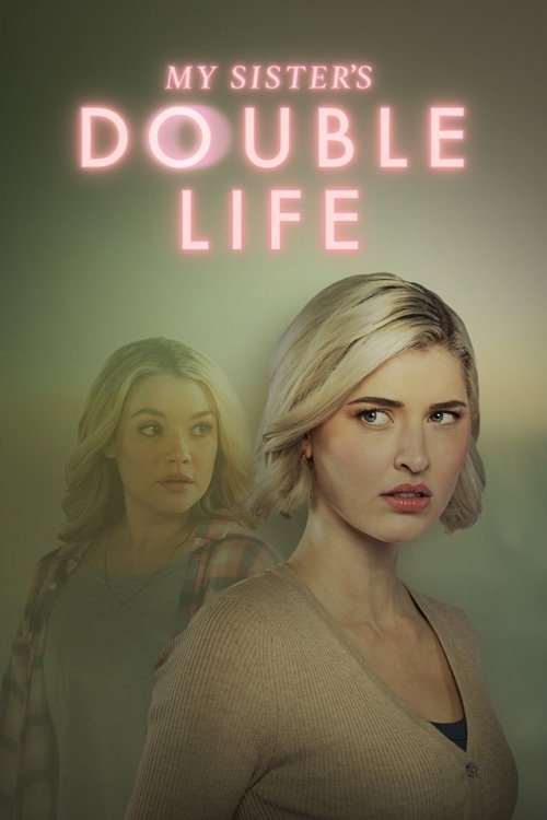 My Sister's Double Life photo