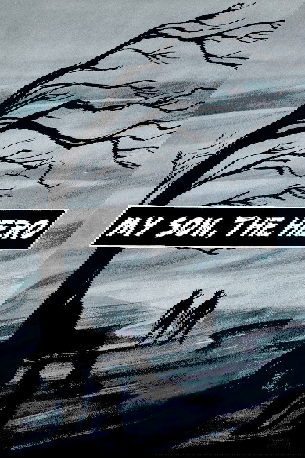 My Son, the Hero photo