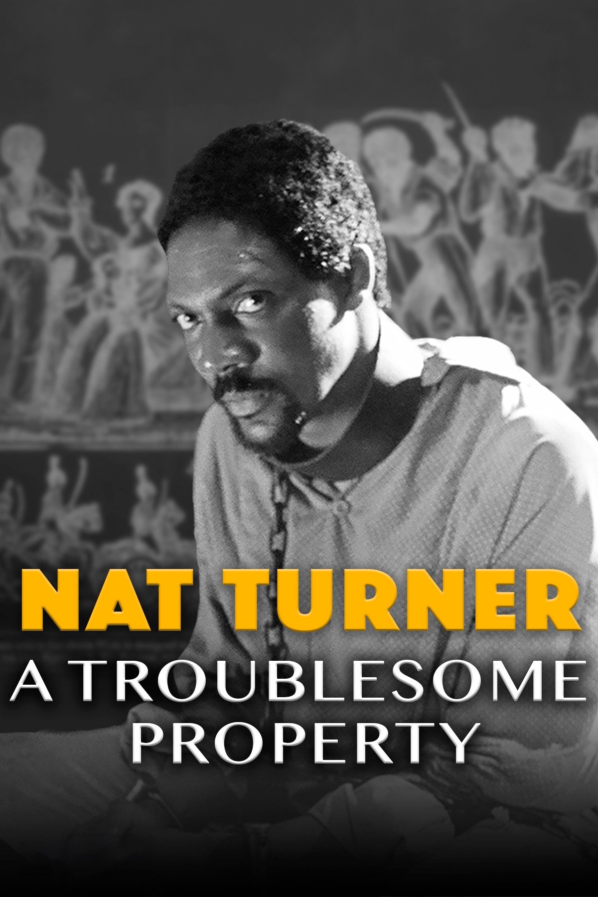 Nat Turner: A Troublesome Property photo