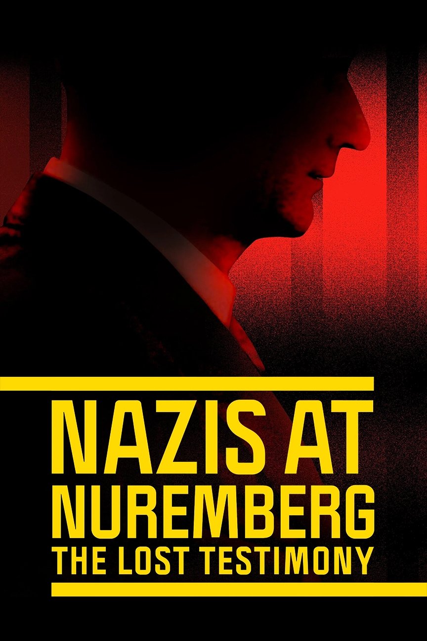 Nazis at Nuremberg: The Lost Testimony photo