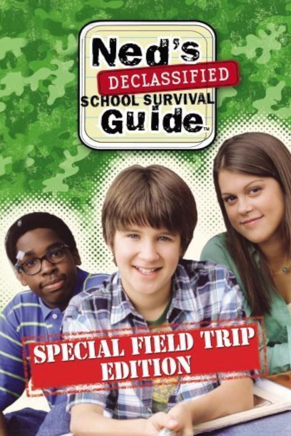 Ned's Declassified School Survival Guide: Field Trips, Permission Slips, Signs, and Weasels photo