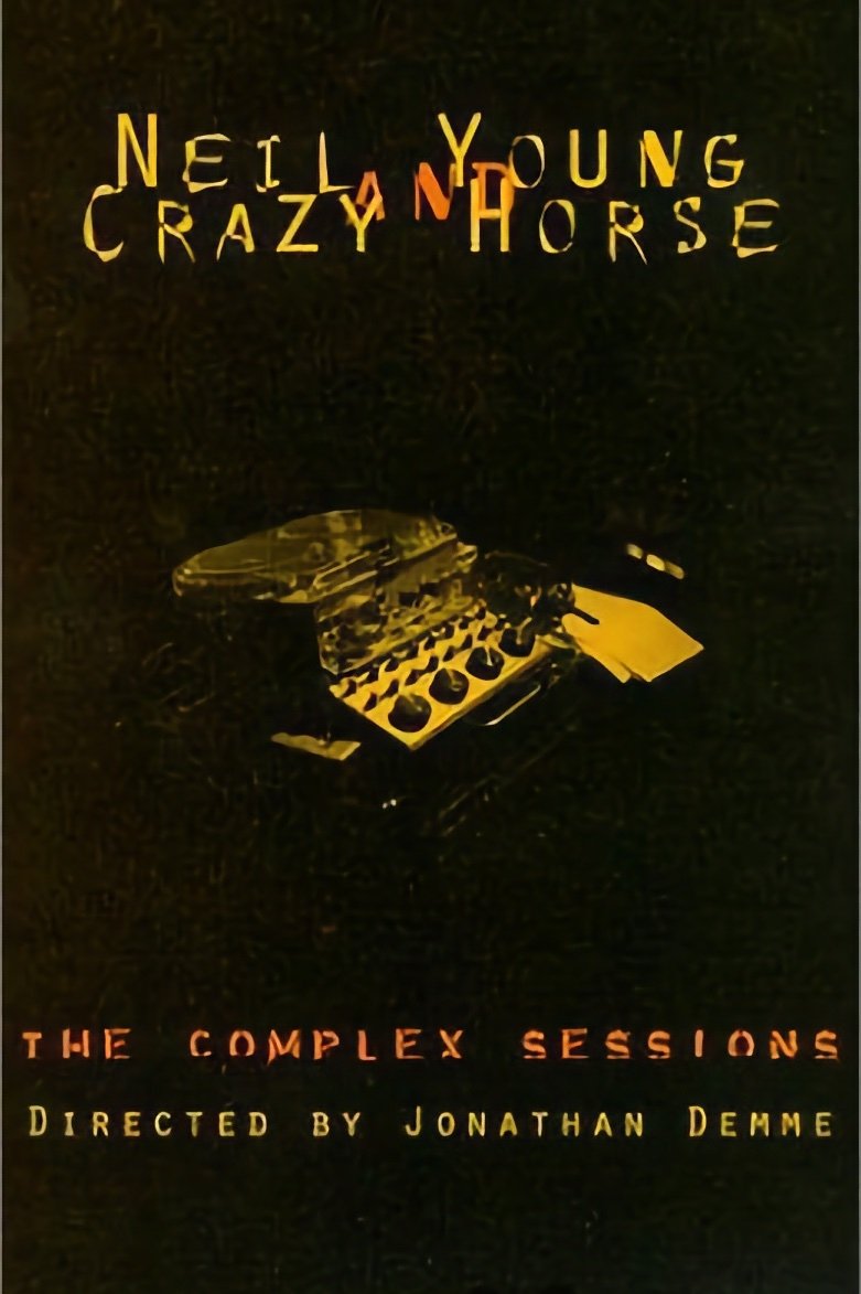 Neil Young and Crazy Horse: The Complex Sessions photo